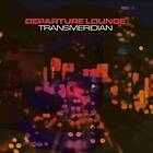 Departure Lounge Transmeridian LP