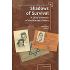 Kristine Rosenthal Keese: Shadows of Survival