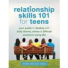 Sheri van Dijk: Relationship Skills 101 for Teens