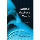 Elena Lamberti: Marshall McLuhan's Mosaic