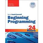 Greg Perry: Beginning Programming in 24 Hours, Sams Teach Yourself