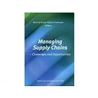 : Managing supply chains