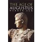 W Eck: The Age of Augustus 2e