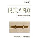 MC McMaster: GC/MS A Practical User's Guide +CD 2e