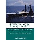 R Allen: Conservation and Management of Transnational Tuna Fisheries