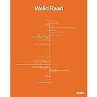 Eva Respini: Walid Raad