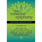 Jo Ann Brown-Scott: The Creative Epiphany: Gifted Minds, Grand Realizations