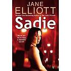 Jane Elliott: Sadie