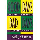 K Charmaz: Good Days, Bad Days