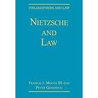 Francis J Mootz Iii, Peter Goodrich: Nietzsche and Law