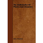Henry Margenau: The Mathematics Of Physics And Chemistry