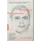 Cory MacLauchlin: Butterfly in the Typewriter