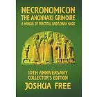 Joshua Free: Necronomicon The Anunnaki Grimoire