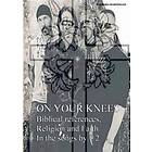 Barbara Marinello: On your knees. Biblical references, religion and faith in the songs by U2