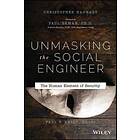 C Hadnagy: Unmasking the Social Engineer The Human Element of Security