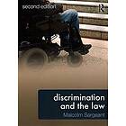 Malcolm Sargeant: Discrimination and the Law 2e