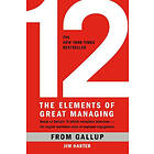 Gallup: 12: The Elements of Great Managing