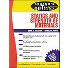 John Jackson: Schaum's Outline of Statics and Strength Materials