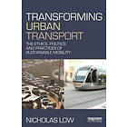 Nicholas Low: Transforming Urban Transport