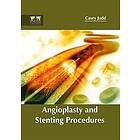 Casey Judd: Angioplasty and Stenting Procedures