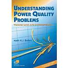 MHJ Bollen: Understanding Power Quality Problems Voltage Sags &; Interruptions
