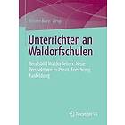 Heiner Barz: Unterrichten an Waldorfschulen