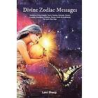 Lani Sharp: Divine Zodiac Messages