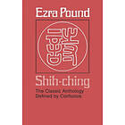 Ezra Pound: Shih-ching