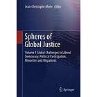 Jean-Christophe Merle: Spheres of Global Justice