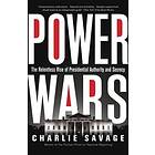 Charlie Savage: Power Wars