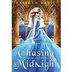 Kaitlyn Davis: Chasing Midnight