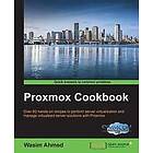 Wasim Ahmed: Proxmox Cookbook