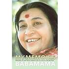 , Babamama: My Memoirs