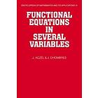 J Aczel: Functional Equations in Several Variables