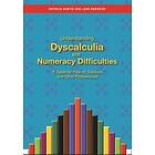 Jane Emerson, Patricia Babtie: Understanding Dyscalculia and Numeracy Difficulties