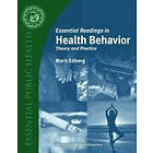 Mark Edberg: Essential Readings in Health Behavior: Theory and Practice