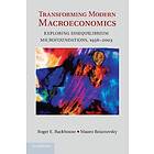 Roger E Backhouse: Transforming Modern Macroeconomics