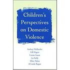 Audrey Mullender: Children's Perspectives on Domestic Violence