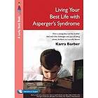Karra Barber: Living Your Best Life with Asperger's Syndrome