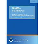 Uwe Bussmann: Group Dynamics