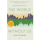 Alan Weisman: The World Without Us