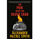 Alexander McCall Smith: The Man with the Silver SAAB: A Detective Varg Novel (3)