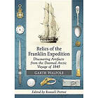Garth Walpole, Russell Potter: Relics of the Franklin Expedition