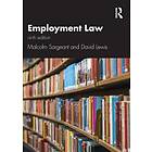 Malcolm Sargeant, David Lewis: Employment Law 9e