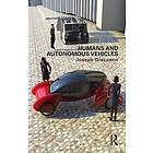 Joseph Giacomin: Humans and Autonomous Vehicles