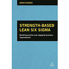 David Shaked: Strength-Based Lean Six Sigma