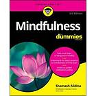 S Alidina: Mindfulness For Dummies, 3rd Edition
