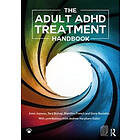 Anne Jeavons, Tara Bishop, Blandine French, Siona Bastable: The Adult ADHD Treatment Handbook