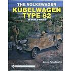Janusz Piekalkiewicz: Volkswagen Kubelwagen Type 82 in World War II