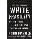 Dr Robin Diangelo: White Fragility